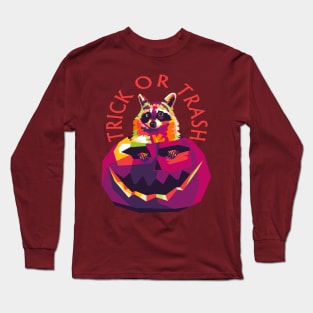 trick or trash Long Sleeve T-Shirt